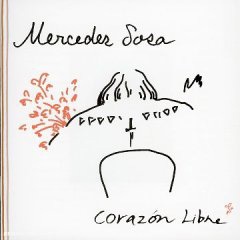 Mercedes Sosa - Corazon Libre