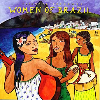 Putumayo Women of Brazil