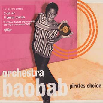 orchestra baobab pirates choice