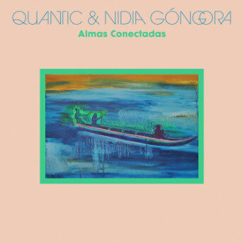 Quantic & Nidia Góngora Almas Conectadas