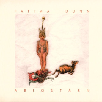 Fatima Dunn – Abigstärn