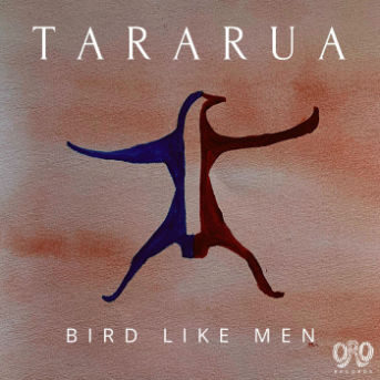 Tararua – Bird Like Men