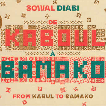 Sowal Diabi - (From Kaboul To Bamako)