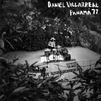 Daniel Villarreal – Panamá 77